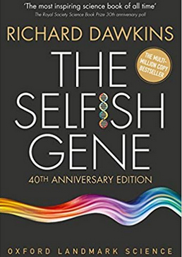 Dawkins, Richard, The Selfish Gene (Oxford University Press, 2006)